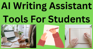 Best AI writing assistant tools for students
